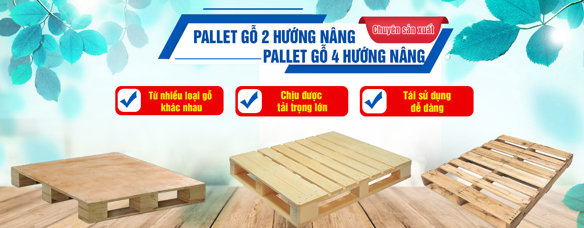 chuyên sản xuất pallet gỗ
